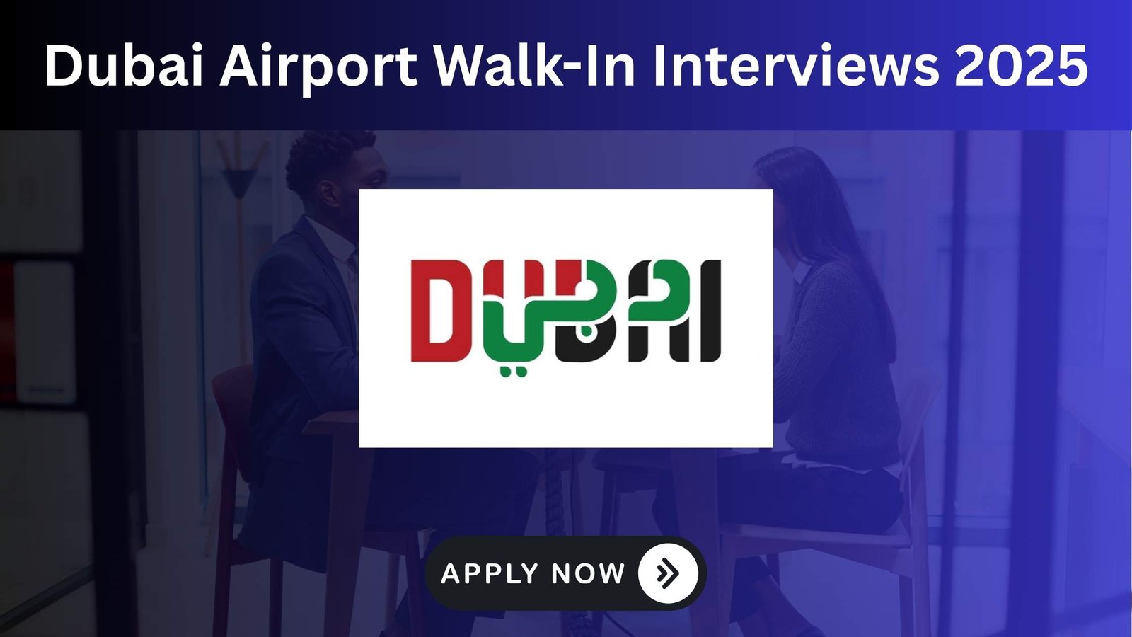 Dubai Airport Walk-In Interviews 2025 – Emirates, dnata, Flydubai, Duty Free Jobs