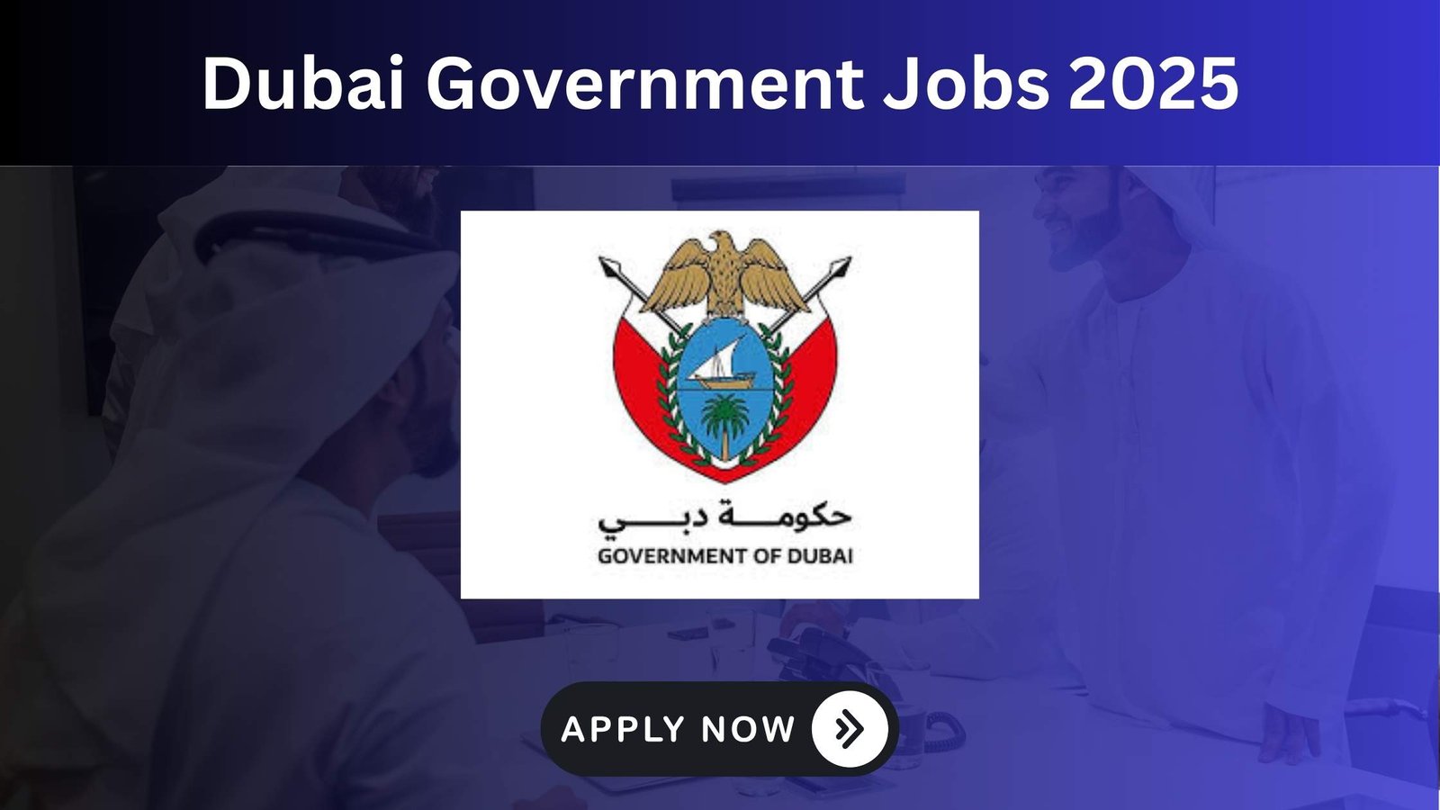 Dubai Government Jobs 2025