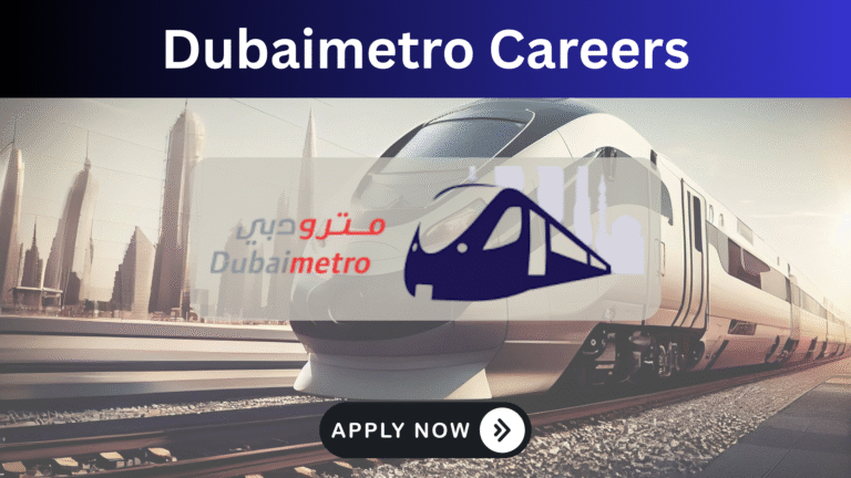 Dubai Metro Careers – RTA Jobs for Drivers, Control & Station Staff