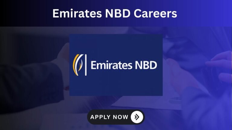 Explore Emirates NBD Careers Dubai 2025