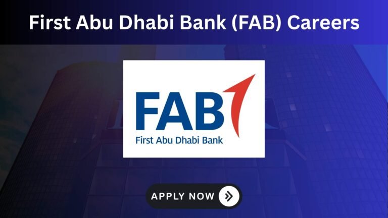 Explore First Abu Dhabi Bank (FAB) Careers 2025 in UAE