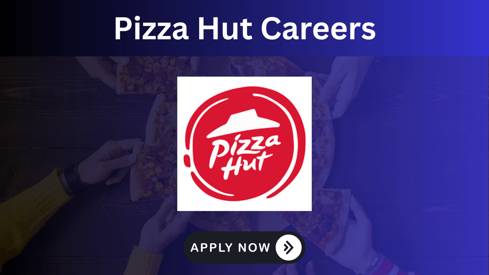 Pizza Hut restaurant in UAE with team members, representing restaurant career opportunities with the global pizza chain