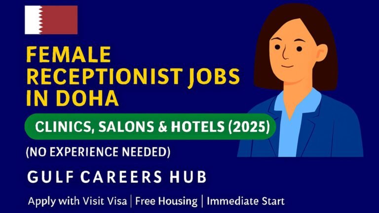 Female Receptionist Jobs in Doha – Clinics, Salons & Hotels (2025)