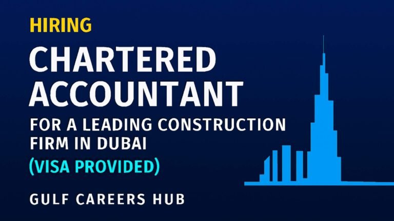 Chartered Accountant Job in Dubai – Visa Provided (2025)