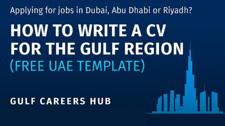 How to Write a CV for the Gulf Region (Free UAE Template)