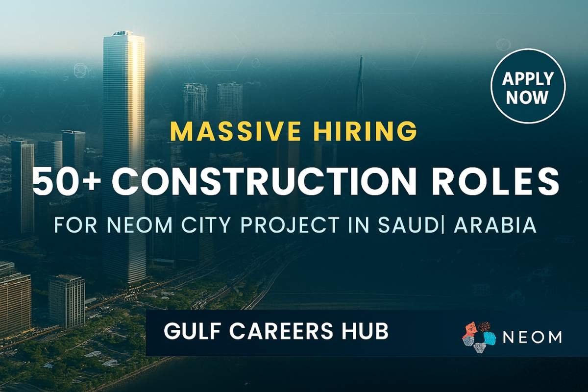 NEOM Construction Jobs – 50+ Roles Hiring Now (October 2025)