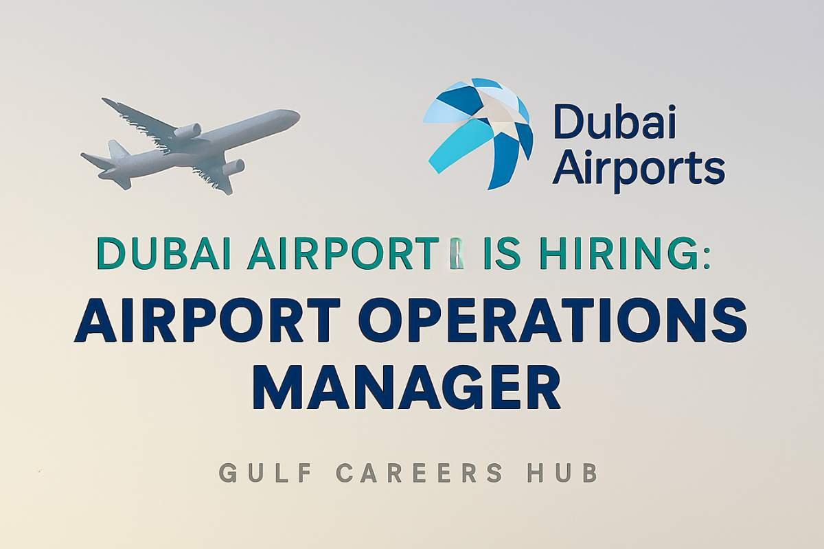Dubai Airports Hiring Airport Operations Manager – Apply Now