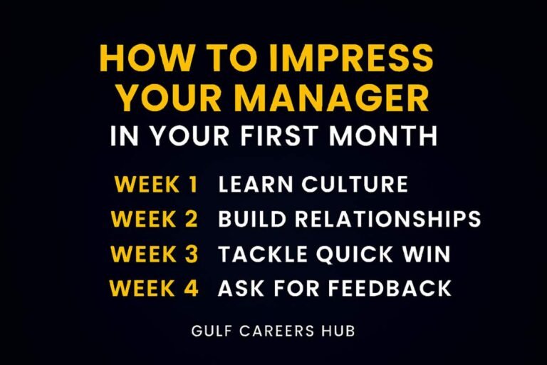 How to Impress Your Manager in Your First Month in the UAE – 2025 Guide