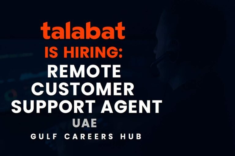 Talabat Hiring Remote Customer Support Agent – UAE