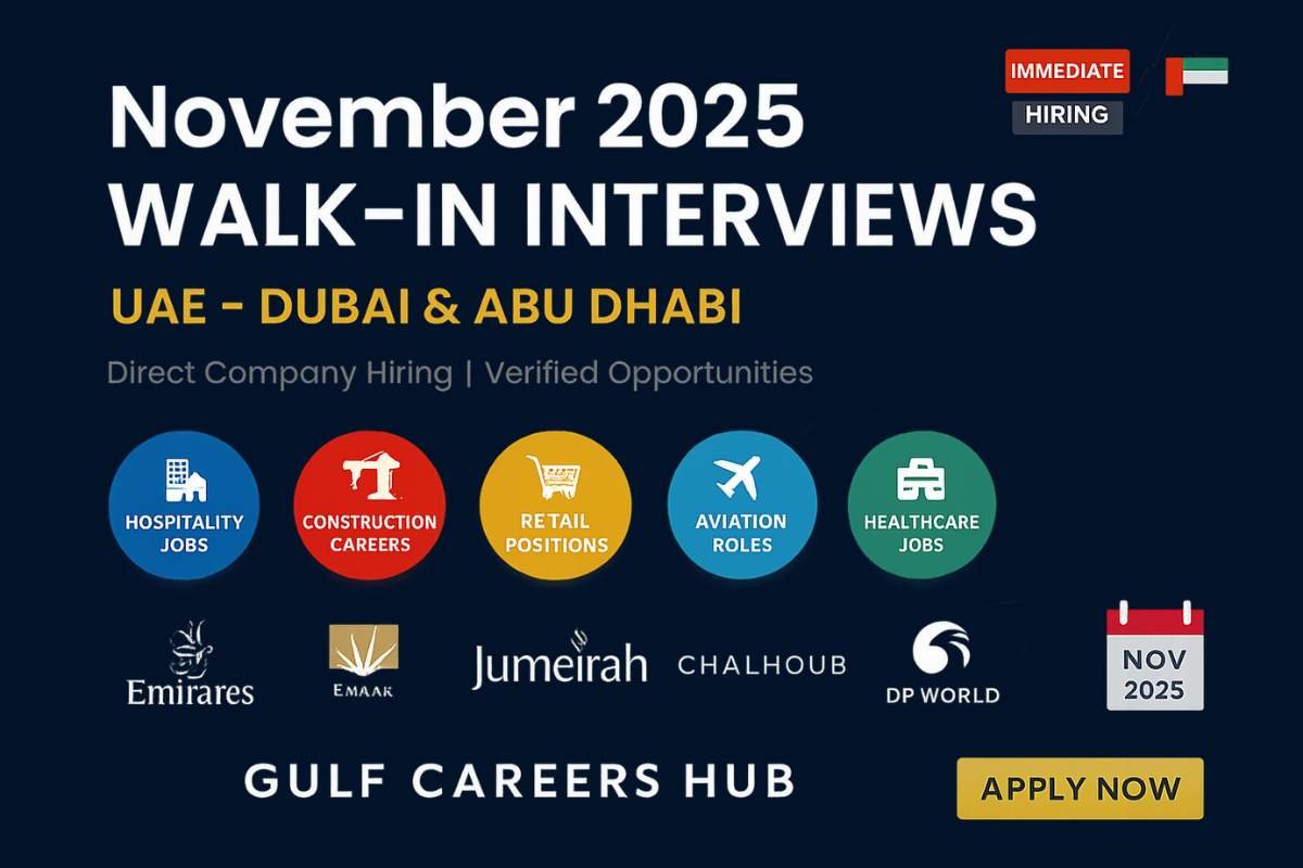 UAE Walk-In Interviews November 2025 🇦🇪 | Dubai Jobs with Direct Hiring