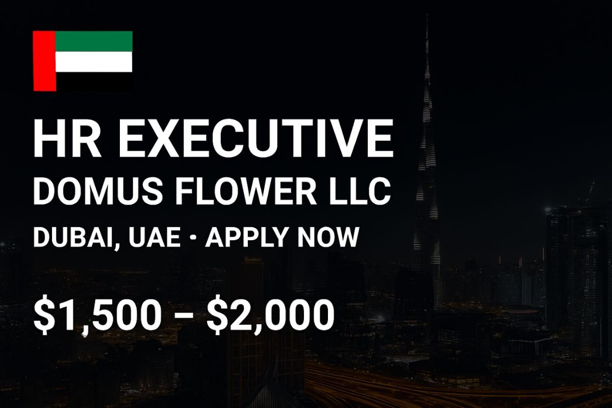 HR Executive Job in Dubai | Domus Flower LLC UAE