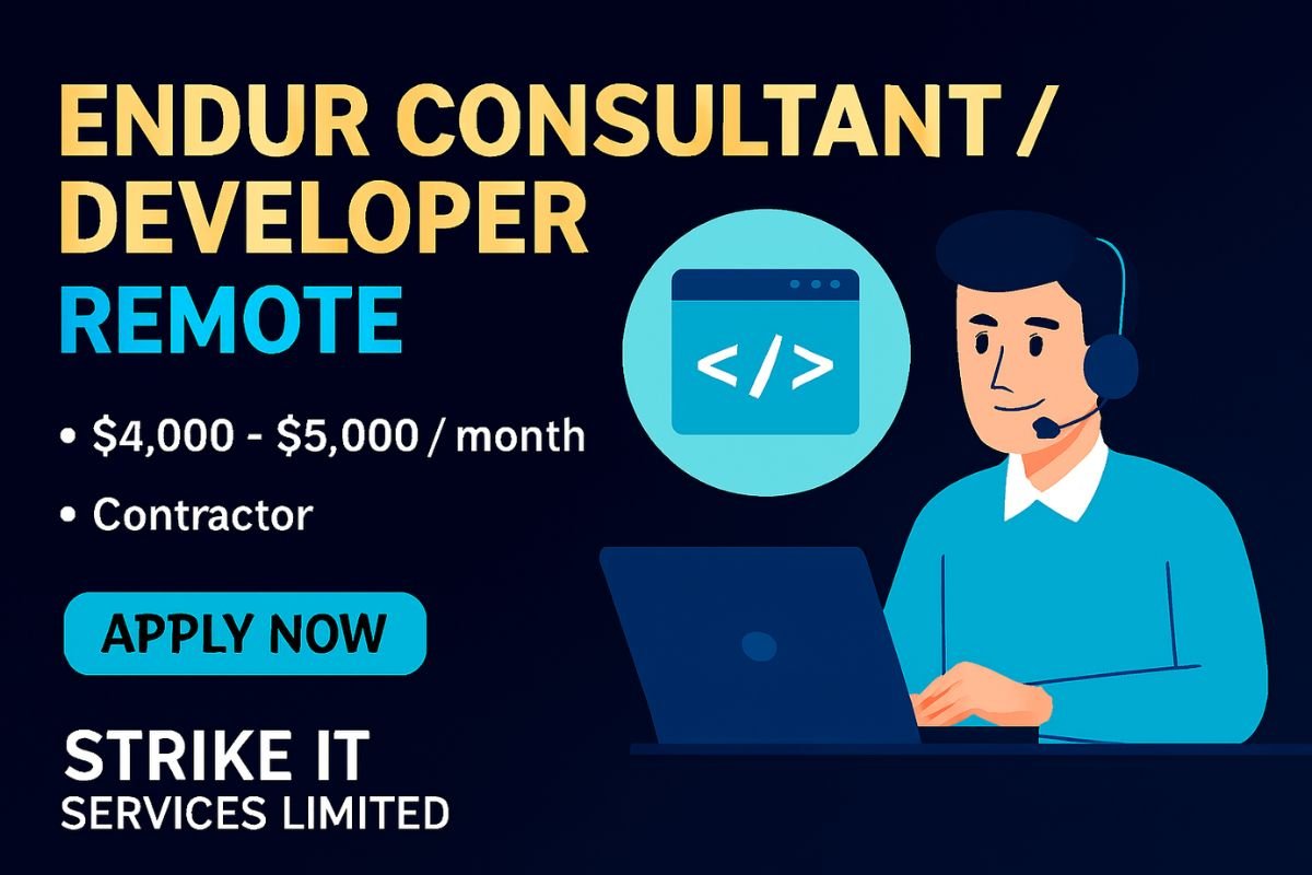 Remote Endur Developer Job | Strike IT Services | $4K–$5K Contract