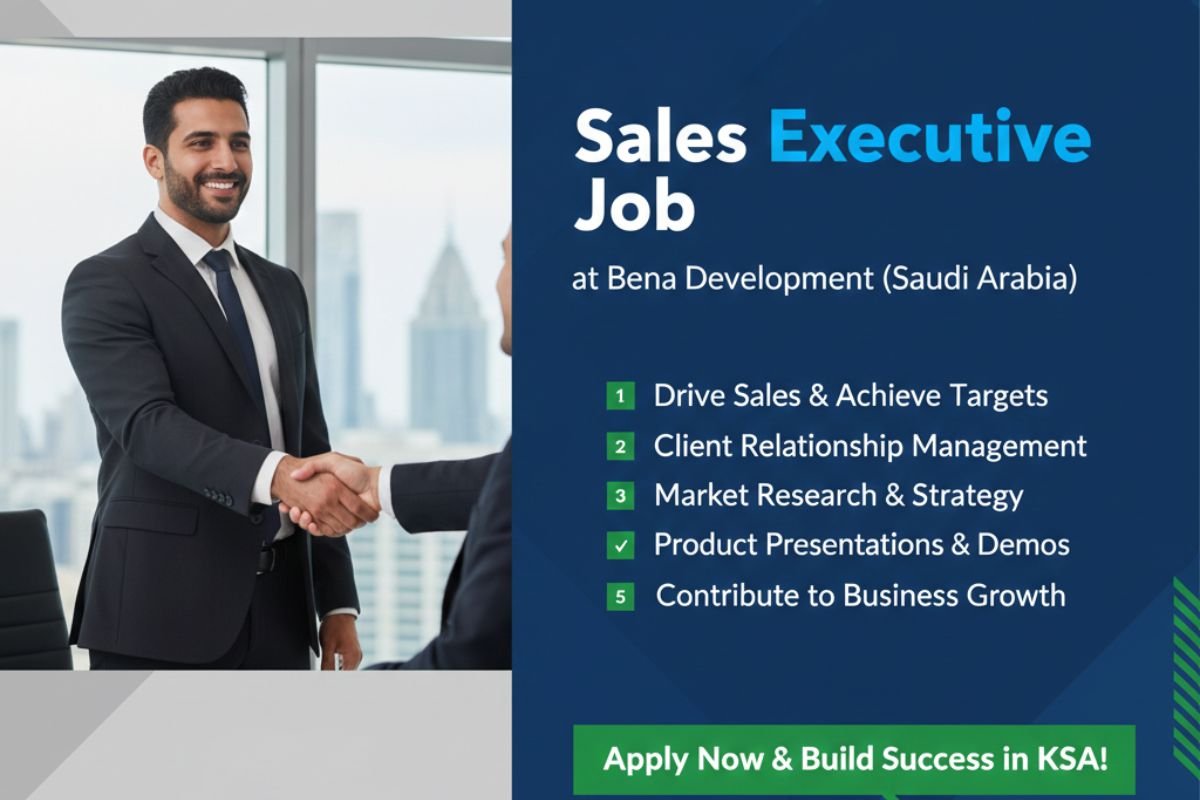 Sales Executive Job at Bena Development (Saudi Arabia 🇸🇦)