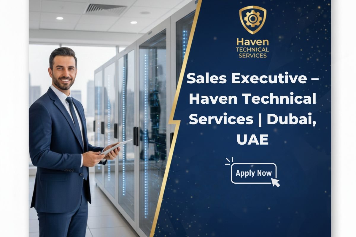 Sales Executive – Haven Technical Services | Dubai