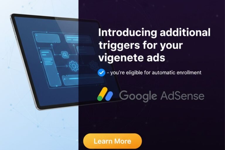 New Google AdSense Triggers: What Publishers Need to Know