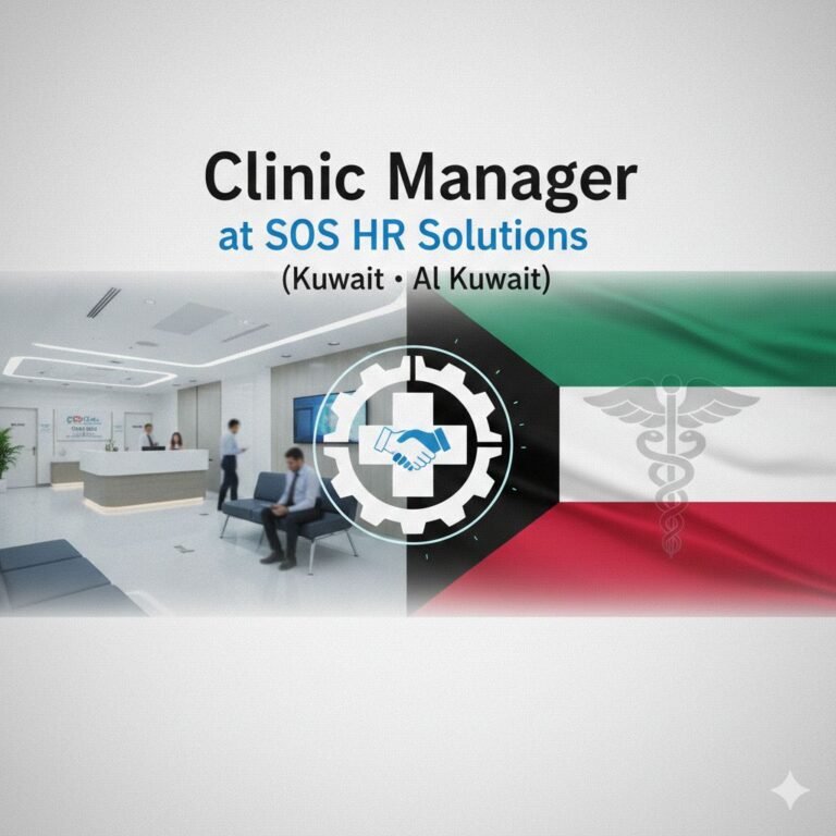 Clinic Manager Job in Kuwait - Healthcare Operations Leadership