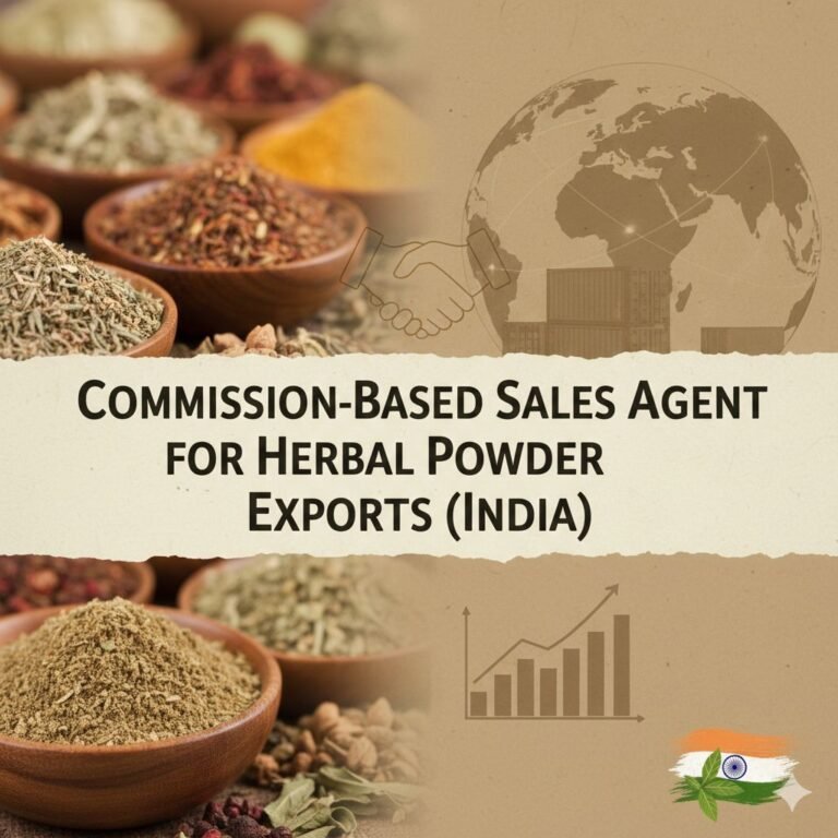 Commission-Based Sales Agent - Herbal Powder Exports (Remote, Global)