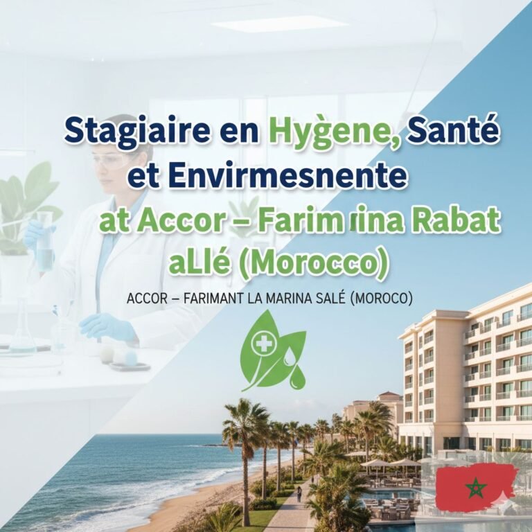 Stage HSE Rabat - Stagiaire Hygiène Santé Environnement (Accor Fairmont)